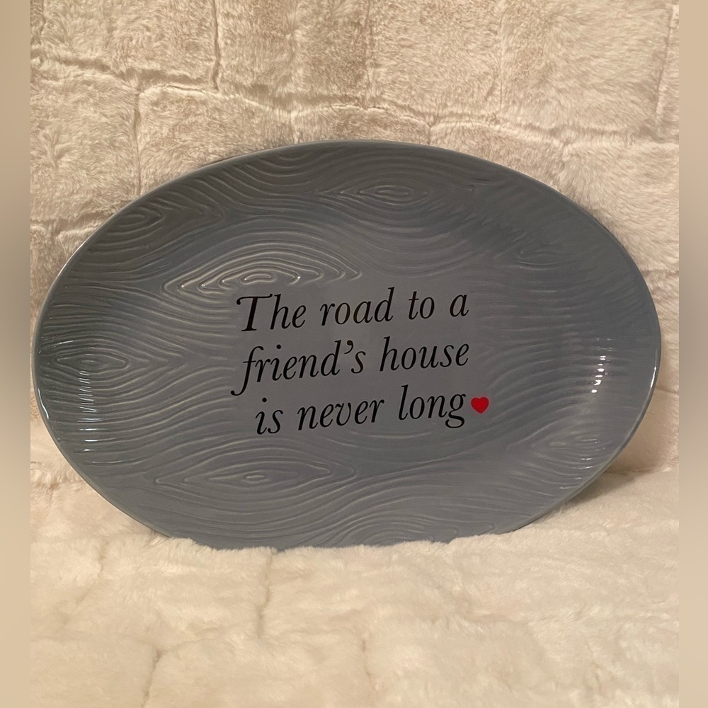 Temptations The Road to a Friends House is Never Long Platter.
Gift box New